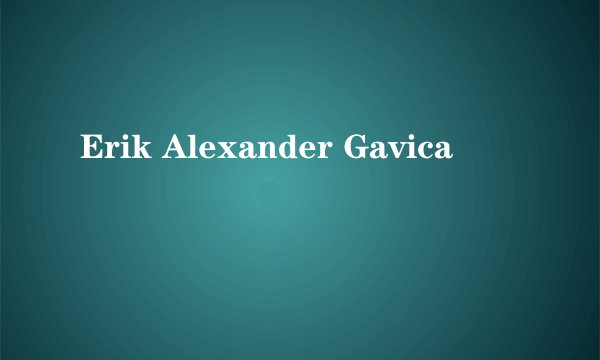 Erik Alexander Gavica