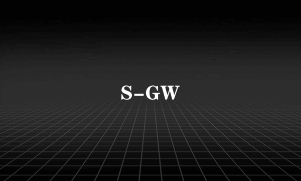 S-GW