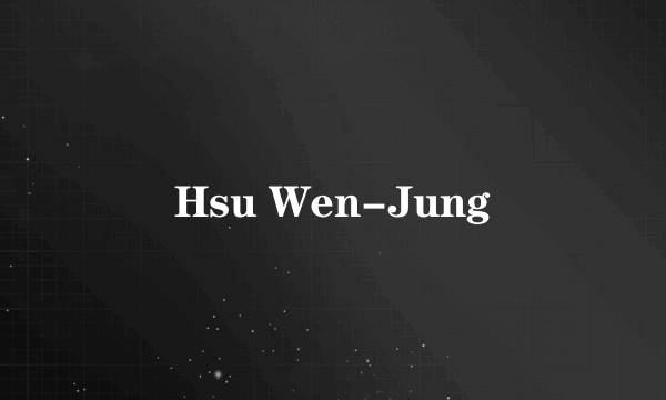 Hsu Wen-Jung