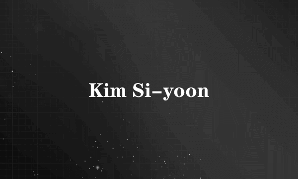 Kim Si-yoon