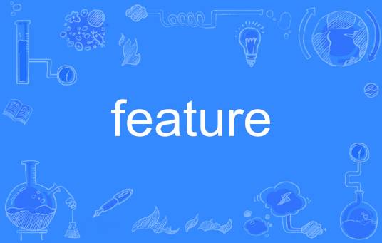 feature