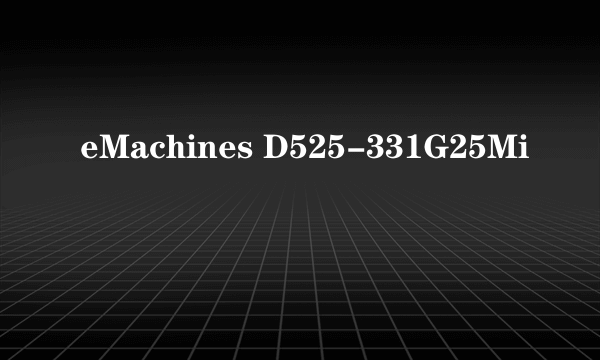 eMachines D525-331G25Mi