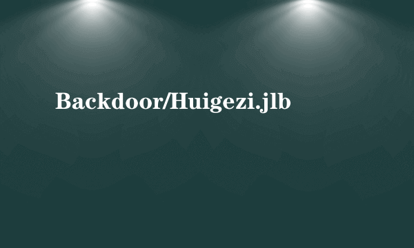 Backdoor/Huigezi.jlb