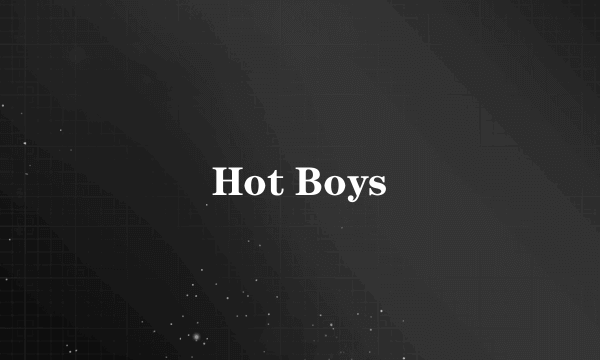 Hot Boys