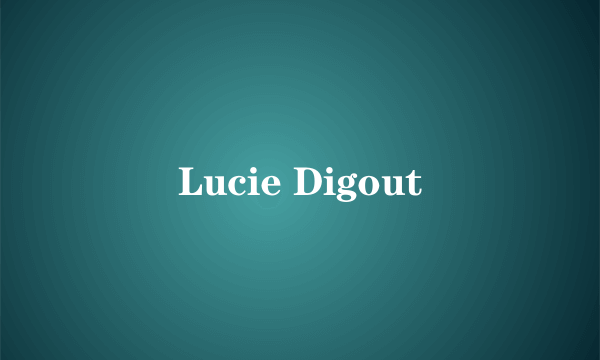 Lucie Digout