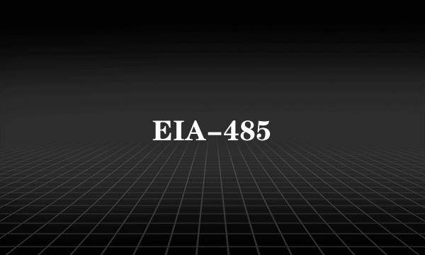 EIA-485