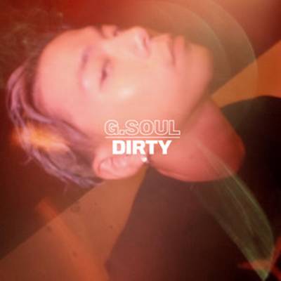Dirty（G.soul演唱歌曲）