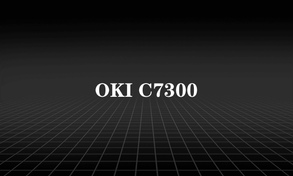 OKI C7300