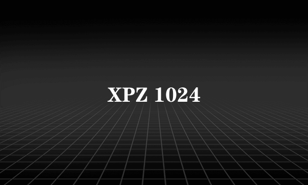 XPZ 1024