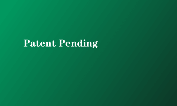 Patent Pending