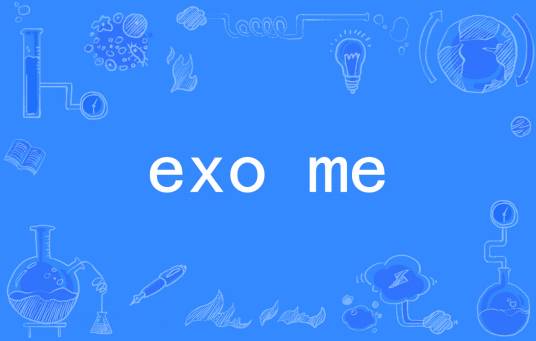 exo me