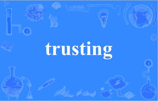 trusting
