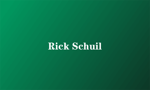 Rick Schuil
