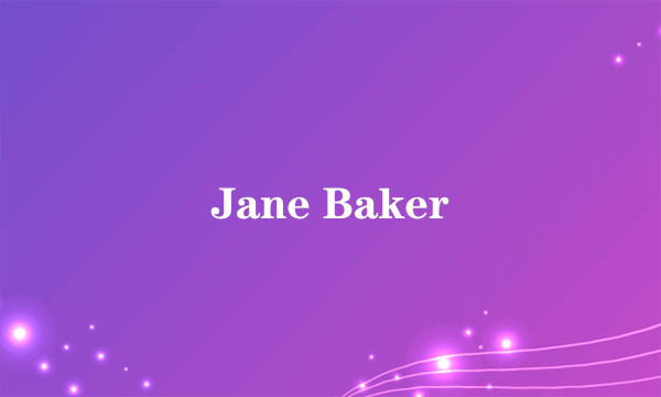 Jane Baker