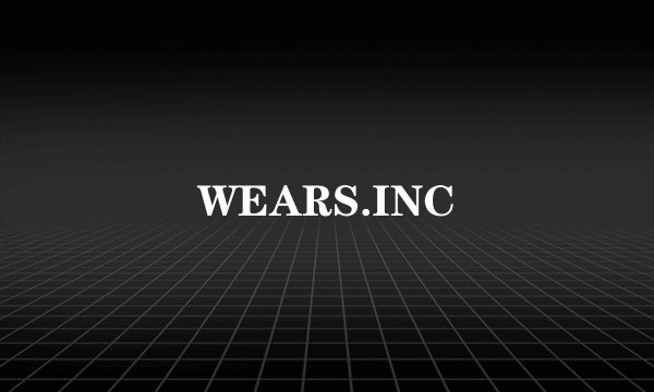 WEARS.INC