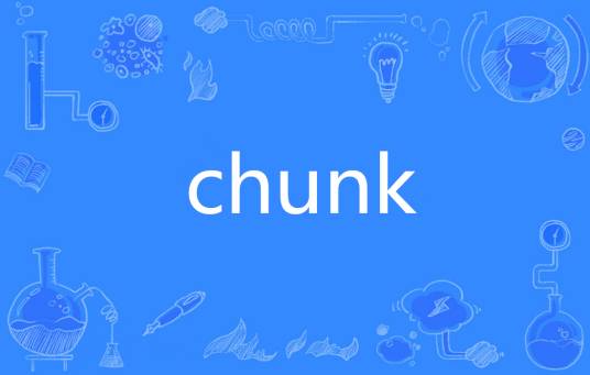 chunk