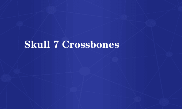 Skull 7 Crossbones
