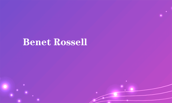 Benet Rossell