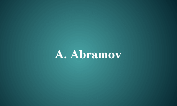 A. Abramov