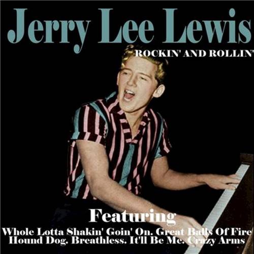 Great Balls of Fire（Jerry Lee Lewis演唱的歌曲）