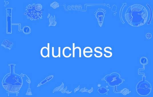 duchess