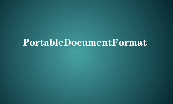 PortableDocumentFormat