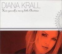 Have Yourself A Merry Little Christmas（Diana Krall演唱专辑）