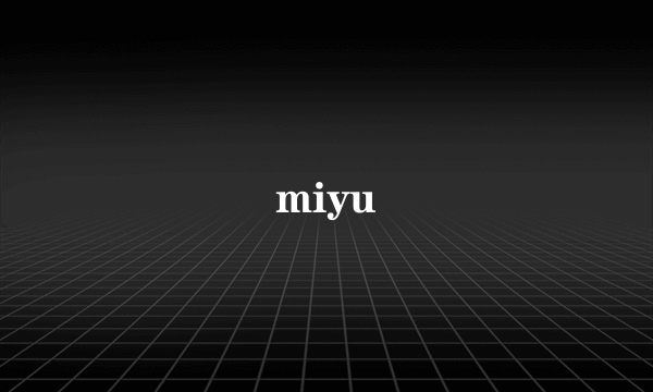 miyu