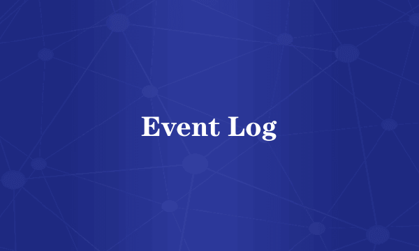 Event Log