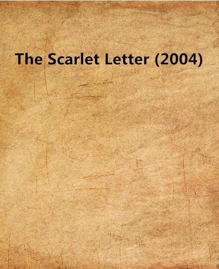 The Scarlet Letter (2004)