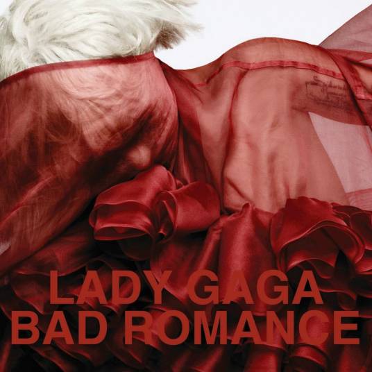 Bad Romance（Lady Gaga个人单曲）