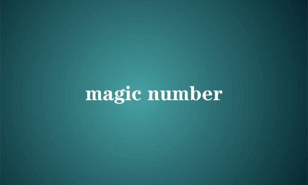 magic number