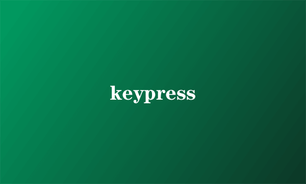 keypress