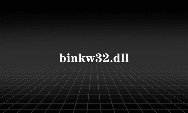 binkw32.dll