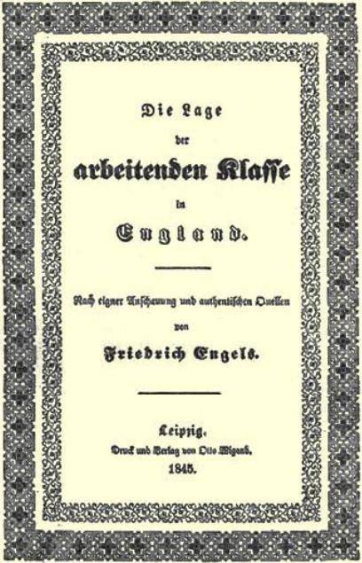 英国工人阶级状况(弗里德里希·恩格斯创作政治经济著作)