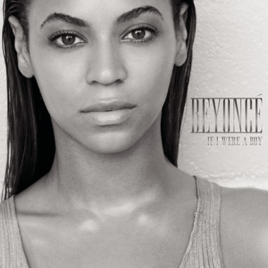 If I Were A Boy（Beyonce个人单曲）