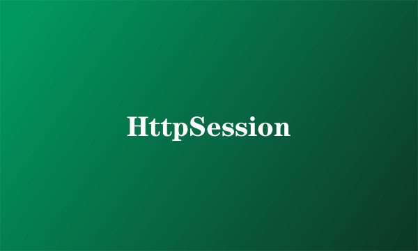 HttpSession