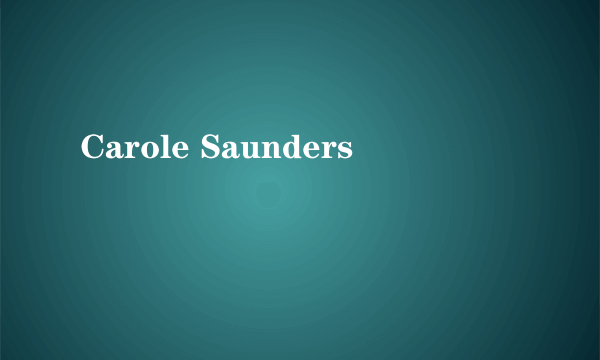 Carole Saunders